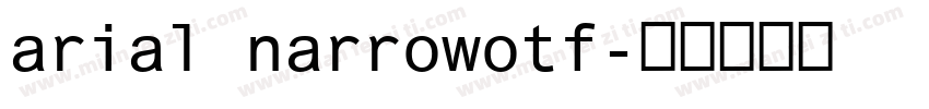 arial narrowotf字体转换